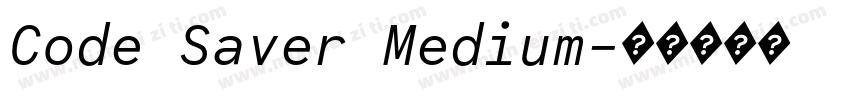 Code Saver Medium字体转换